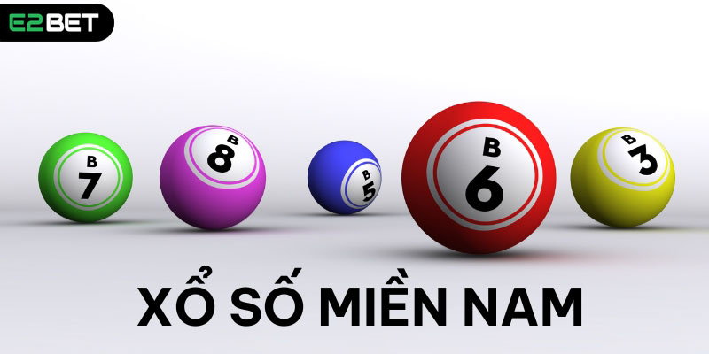 Mẹo chơi xổ số miền Nam E2BET